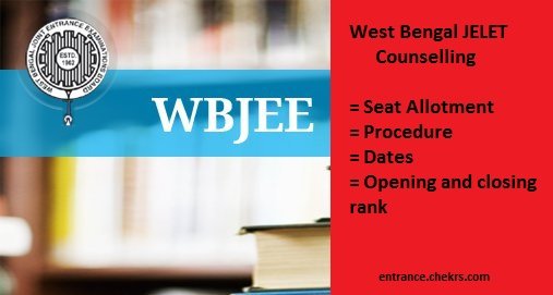 WBJEE JELET Counselling 2021