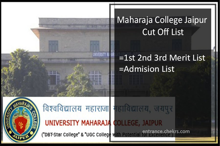 Maharaja College Jaipur Cut Off List 2022