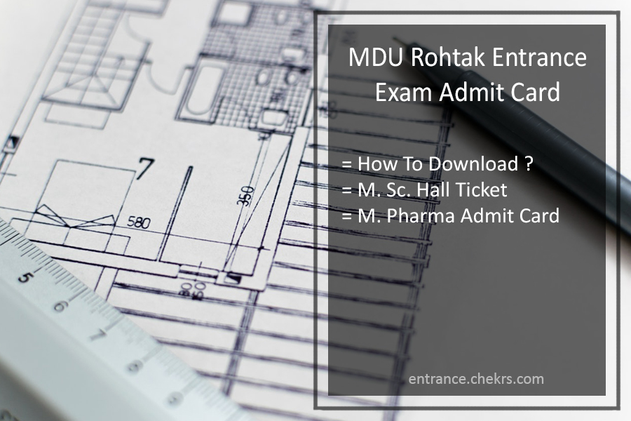 MDU Rohtak Entrance Exam Admit Card 2023