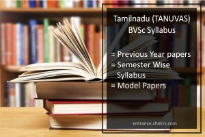 Tamilnadu BVSc (TANUVAS) Syllabus- Previous Year Sample/ Model Papers