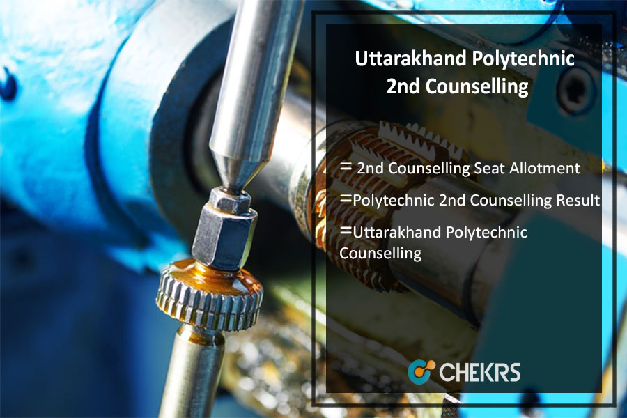 Uttarakhand Polytechnic 2nd Counselling 2023