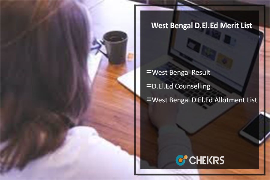 West Bengal D.El.Ed Merit List 2024