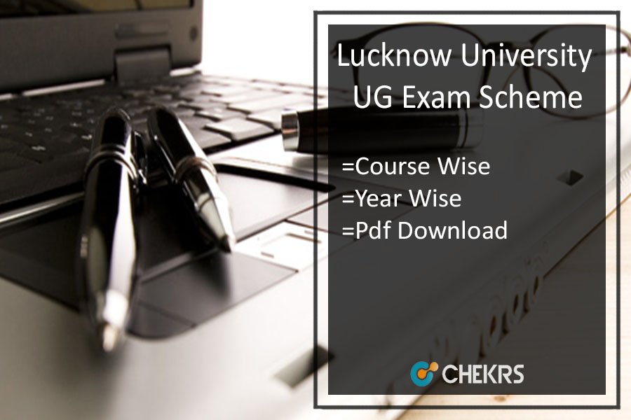 Lucknow University Exam Scheme 2024