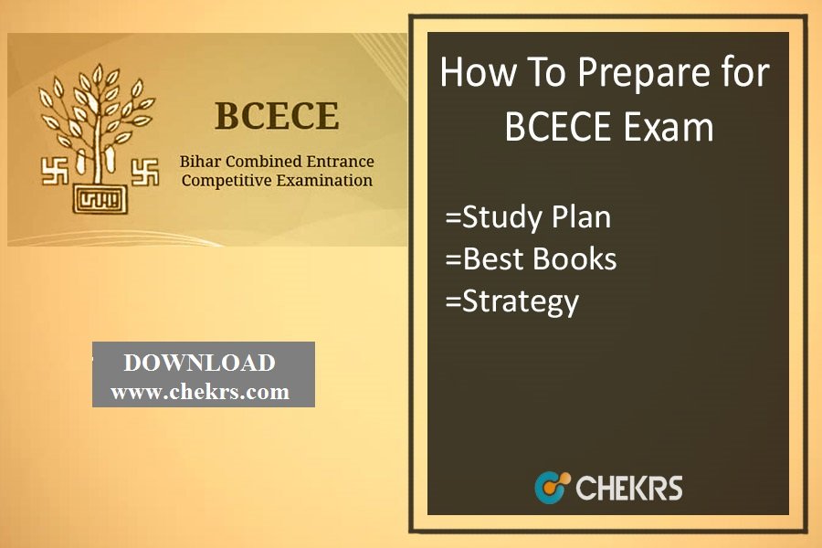 How To Prepare for BCECE Exam- Best Tips, Cracking Strategy