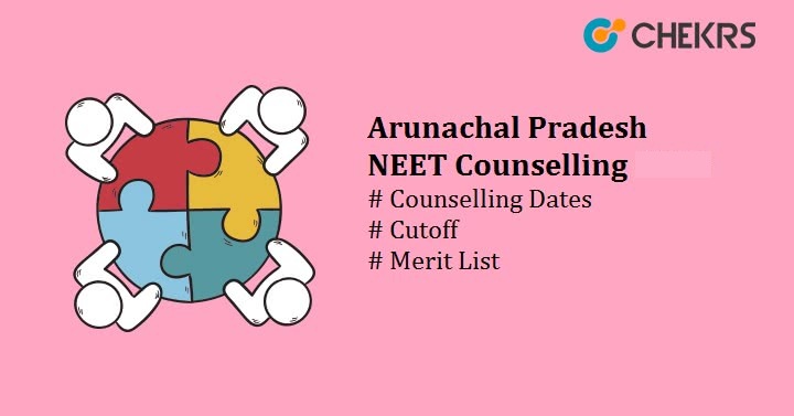 Arunachal Pradesh NEET Counselling 2022