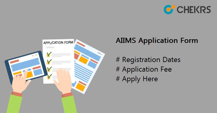 AIIMS Application Form 2021