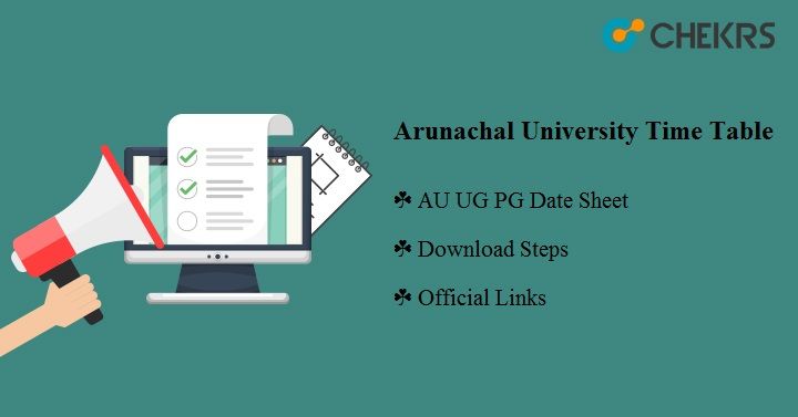 Arunachal University Time Table 2024