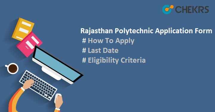 Rajasthan Polytechnic Application Form 2024