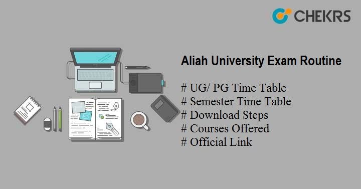 aliah university exam routine 2024