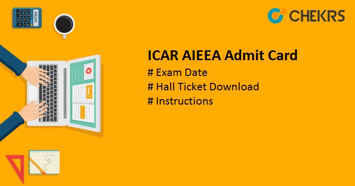 ICAR AIEEA Admit Card 2021
