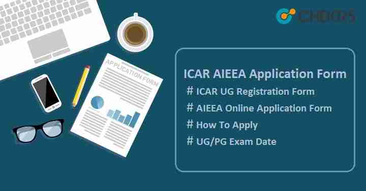 ICAR AIEEA Application Form 2024