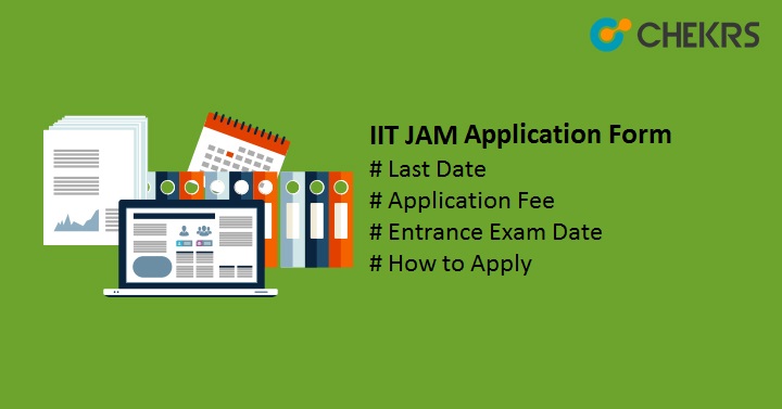 IIT JAM Application Form 2022