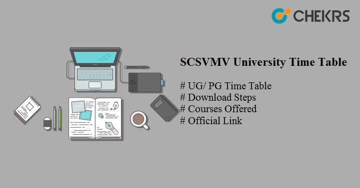 scsvmv university time table 2024