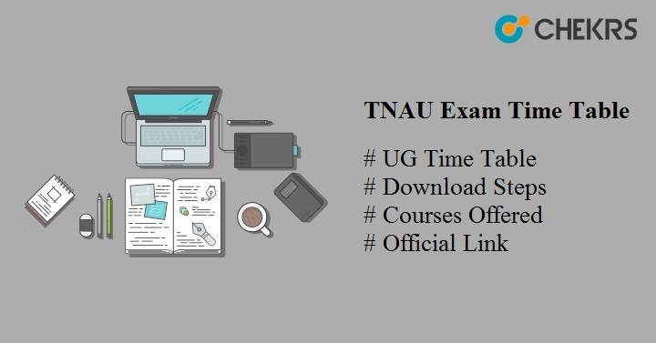 TNAU Exam Time Table 2024