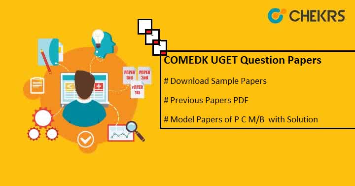 COMEDK UGET Question Papers with Solution