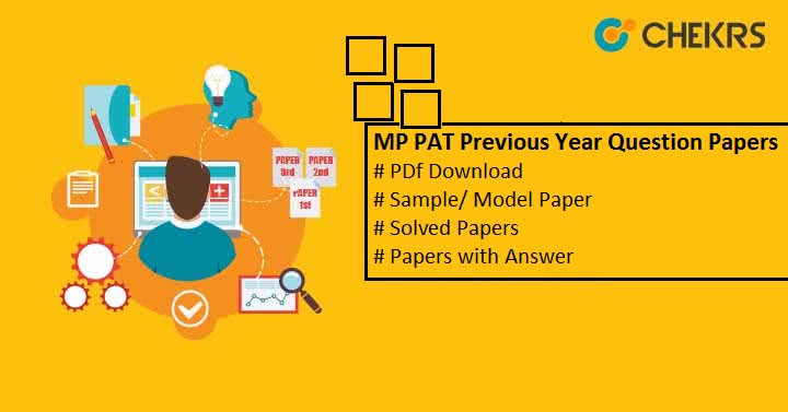 MP PAT Previous Year Question Papers