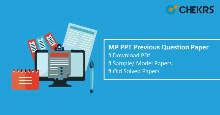 MP PPT Previous Question Paper