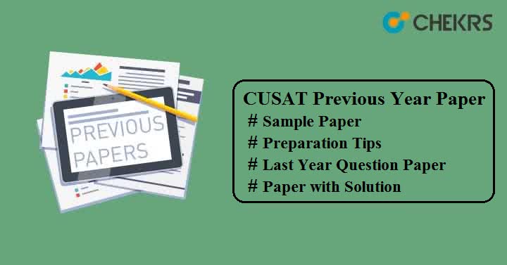 CUSAT Previous Year Question Paper with Solution