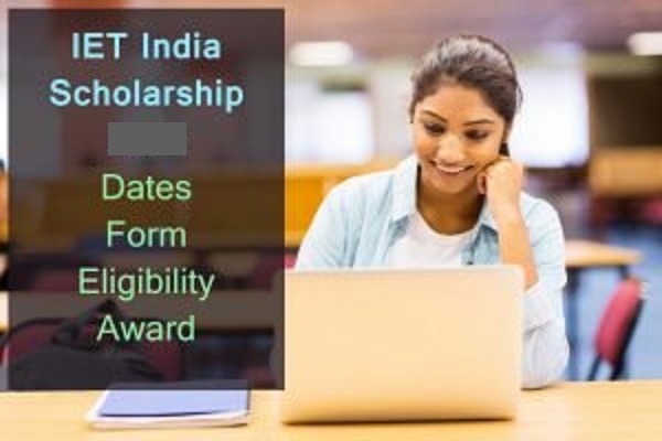 IET India Scholarship 2024