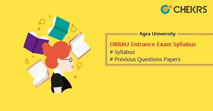 DBRAU Entrance Exam Syllabus 2024