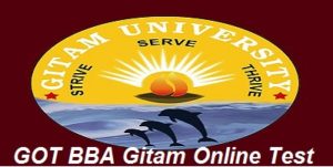 GOT BBA Gitam Online Test 2017