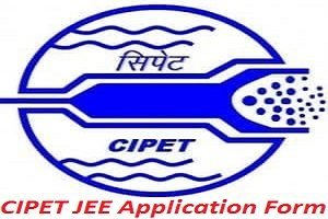 CIPET JEE Application Form 2017