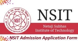 NSIT Admission Application Form 2017