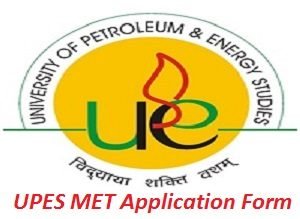 UPES MET Application Form 2017
