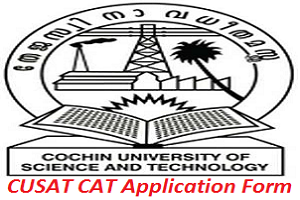 CUSAT CAT Application Form 2017, Check Online Registration Process