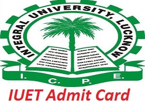 IUET Admit Card 2024, Check Integral University Entrance Test Hall Ticket