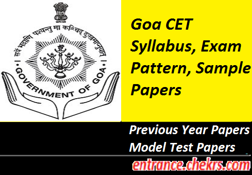 Goa CET Syllabus, Exam Pattern 2017
