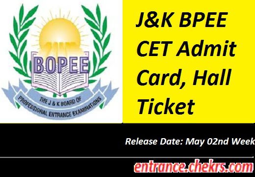 J&K BPEE CET 2017 Admit Card, Hall Ticket Call Letter will Release in May 02nd Week