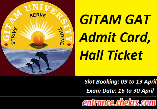 GITAM Admission Test (GAT) Admit Card 2017, Hall Ticket, Exam Call Letter
