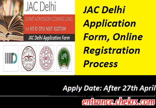 JAC Delhi Application Form 2017