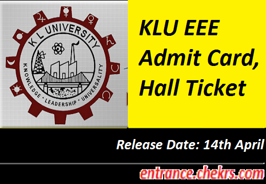KLU EEE Admit Card 2018, Exam Call Letter Hall Ticket