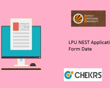 LPU NEST Application Form 2021, Check Online Registration Process