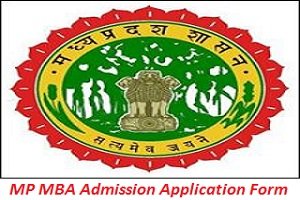 MP MBA Admission Application Form 2017, Check Online Registration Process