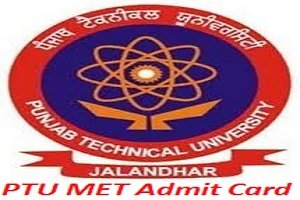 PTU MET Admit Card 2017, Check PTU Management Entrance Exam Hall Ticket