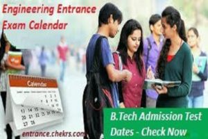 Engineering Entrance Exam Calendar 2025 - B.Tech Exam Date, Admit Card ...