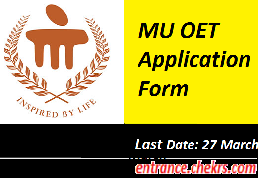 MU OET Application Form 2024, Online Registration is Available
