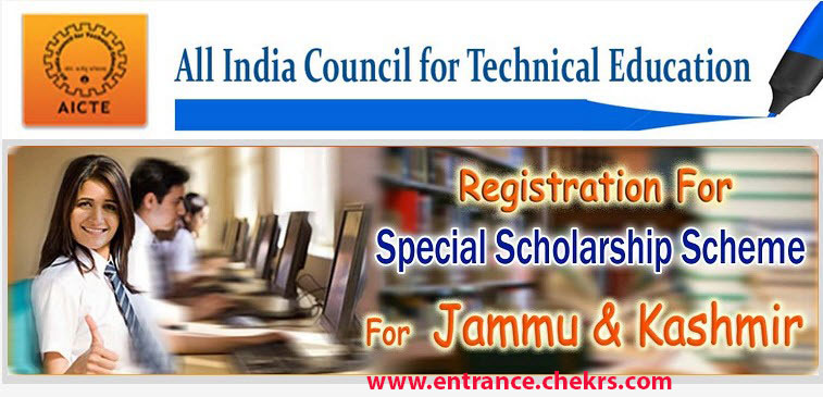 AICTE JK Scholarship 2025-26, Online Form, PMSSS for j&k Students