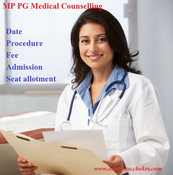 MP Medical Counselling 2017- Admission, Schedule, Procedure