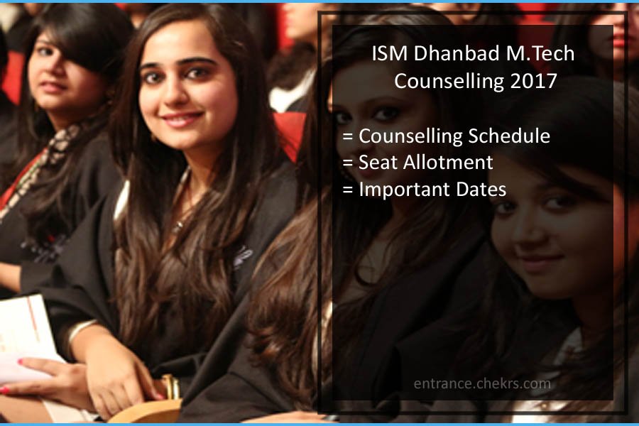 IIT ISM EE Counselling- Dhanbad M.Tech Admission Dates, Procedure