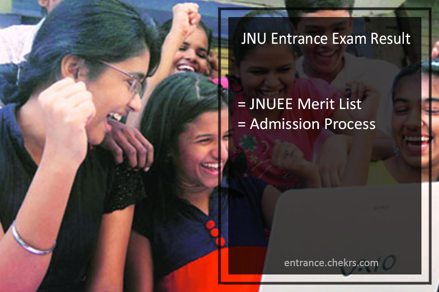 JNU Entrance Exam Result 2024, JNUEE Merit List, Admission Process