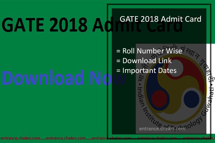 GATE Hall Ticket 2019 Admit Card Download, Call Letter