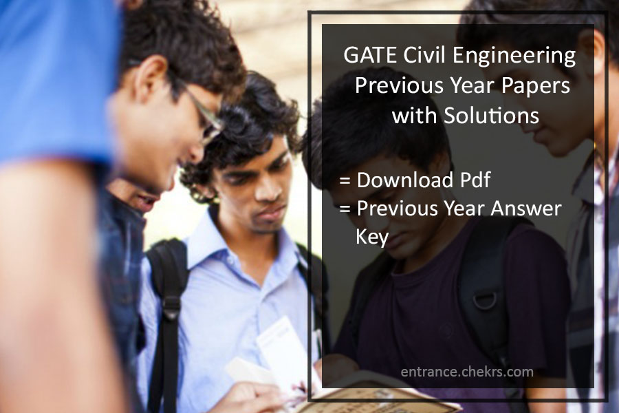 GATE Previous Year Question Paper with Solution for Civil Engineering Pdf