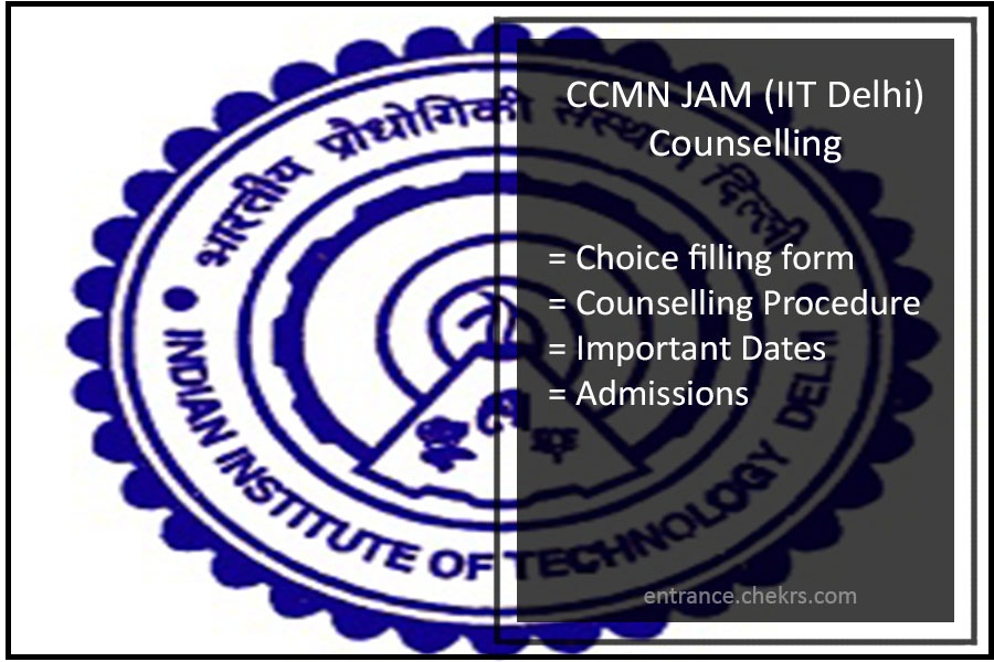 CCMN Choice filling Form JAM Counselling schedule