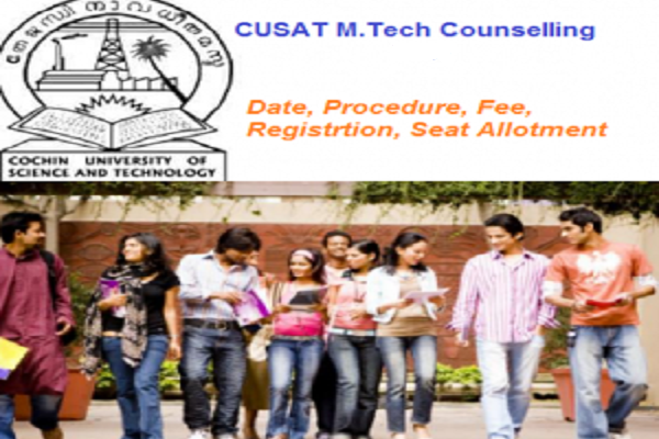 CUSAT M.Tech Counselling 2021