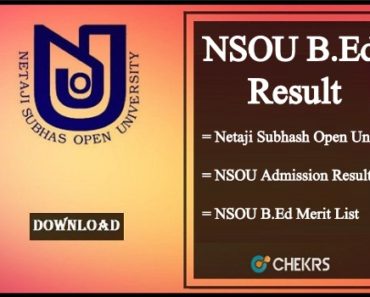 NSOU B.Ed (ODL) Result 2024 : Admission/ Entrance Result