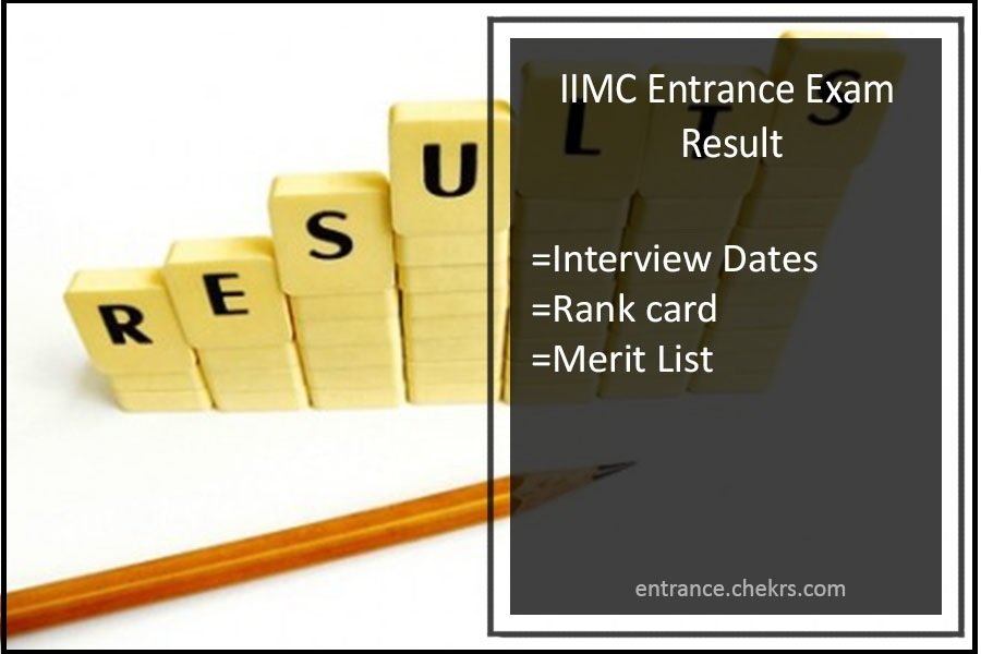 IIMC Entrance Exam Result 2022